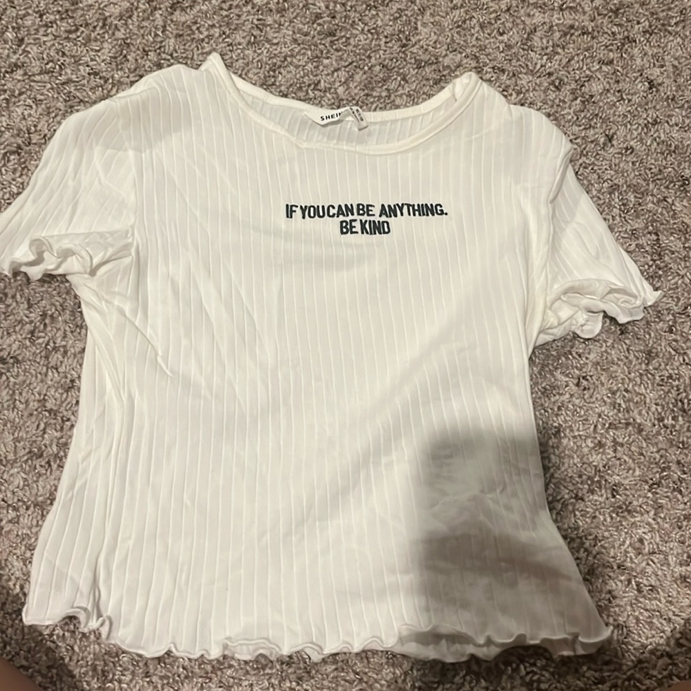 White Tee “If you can be anything. Be kind”